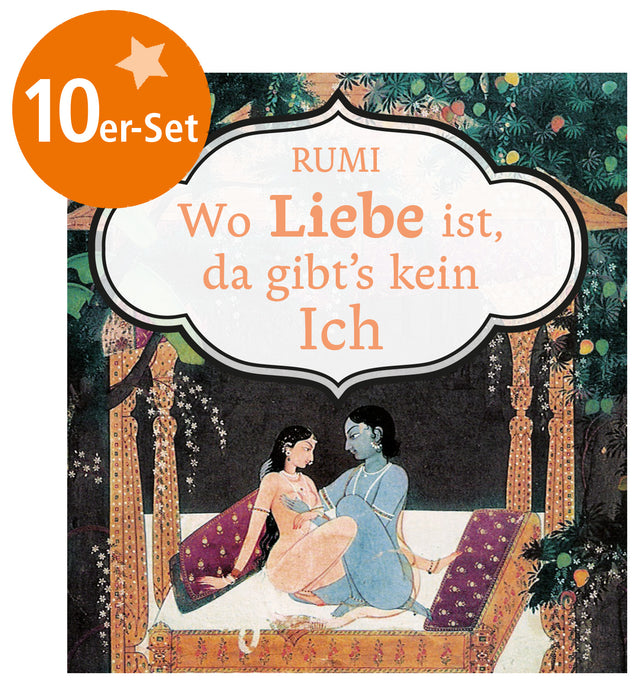 10er-Set Mini-Heft "Wo Liebe ist, da gibts kein Ich" von Rumi