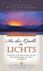 An der Quelle des Lichts von Paramahansa Yogananda