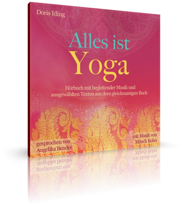 Alles ist Yoga von Doris Iding (CD)