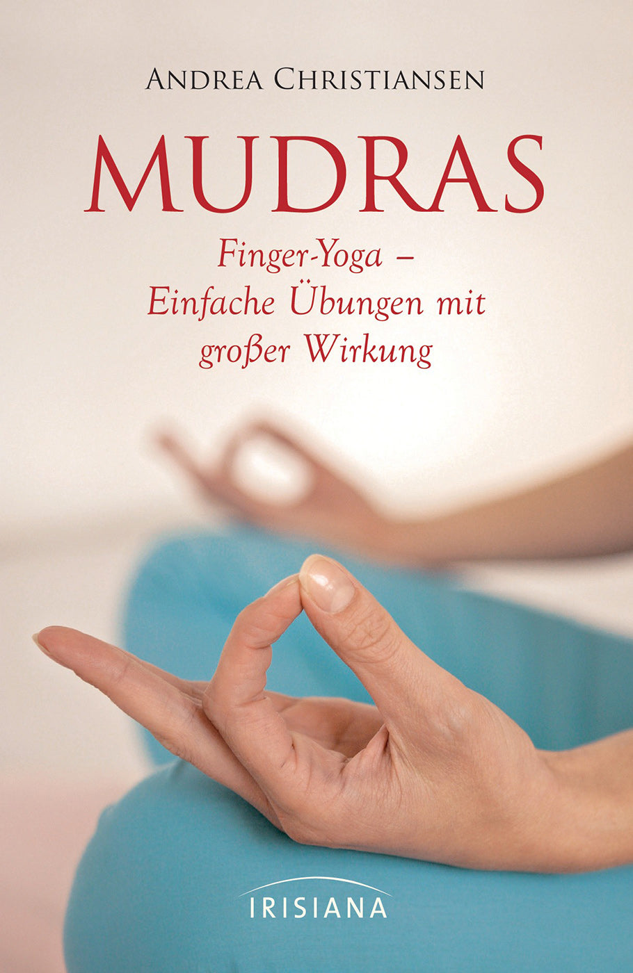 Mudras von Andrea Christiansen