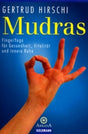Mudras, Yoga mit dem kleinen Finger von Gertrud Hirschi