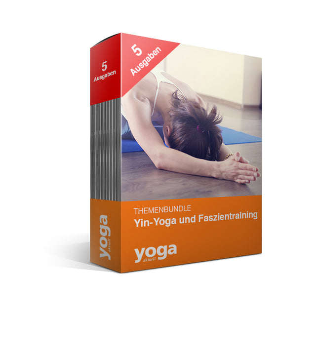 Yin-Yoga und Faszientraining - 5er Bundle